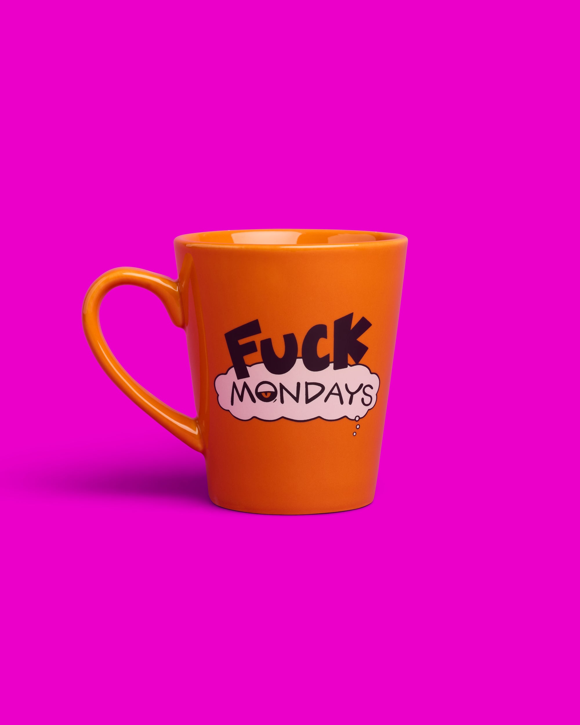 Fuck Mondays